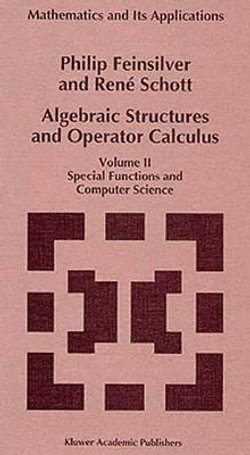 Algebraic Structures and Operator Calculus