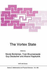 The Vortex State The Vortex State
