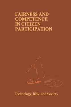 Fairness and Competence in Citizen Participation