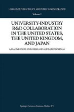 University-Industry R&D Collaboration in the United States, the United Kingdom, and Japan