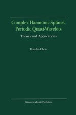 Complex Harmonic Splines, Periodic Quasi-Wavelets
