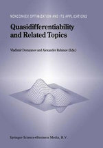 Quasidifferentiability and Related Topics