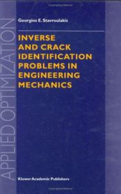 Inverse and Crack Identification Problems in Engineering Mechanics