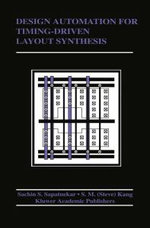 Design Automation for Timing-Driven Layout Synthesis