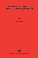 An Operational Approach to Policy Analysis: The Craft