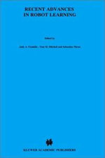 Recent Advances in Robot Learning