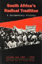 South Africa's Radical Tradition: 1907-1950 v. 1