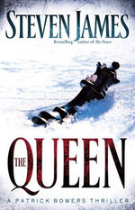 The Queen - A Patrick Bowers Thriller