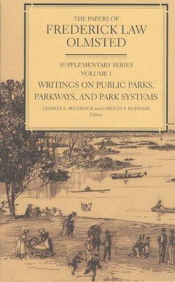 The Papers of Frederick Law Olmsted