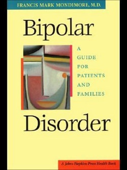 Bipolar Disorder: A Guide for Patients and Families
