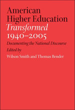 American Higher Education Transformed, 1940–2005