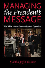 Managing the President's Message