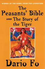 The Peasants' Bible and the Story of the Tiger