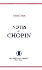 Notes on Chopin Notes on Chopin