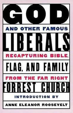 God and Other Famous Liberals