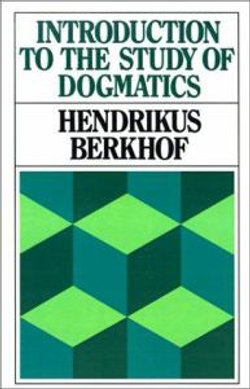 Introduction to the Study of Dogmatics