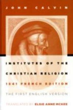 Institutes of the Christian Religion