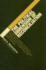The Political Dimension of Reconciliation