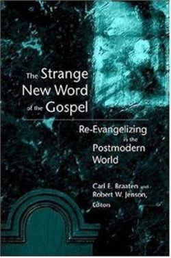 Strange New Word of the Gospel