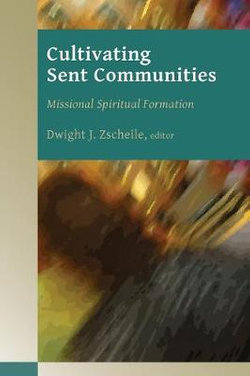 Cultivating Sent Communities