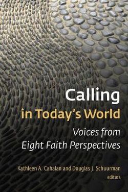 Calling in Today?s World