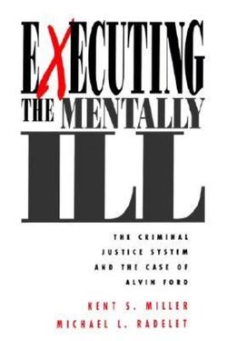 Executing the Mentally Ill