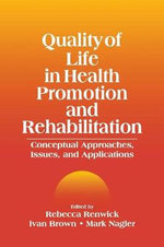 Quality of Life in Health Promotion and Rehabilitation