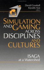 Simulations and Gaming across Disciplines and Cultures