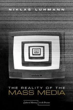 The Reality of the Mass Media