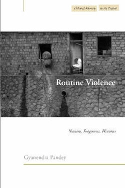 Routine Violence
