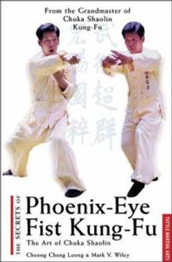 The Secrets of Phoenix-Eye Fist Kung-Fu