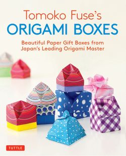 Tomoko Fuse's Origami Boxes