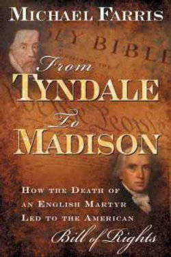 From Tyndale to Madison