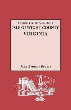 Seventeenth Century Isle of Wight Co., Virginia