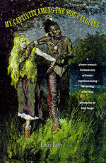 My Captivity among the Sioux Indians