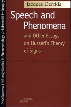 Speech and Phenomena