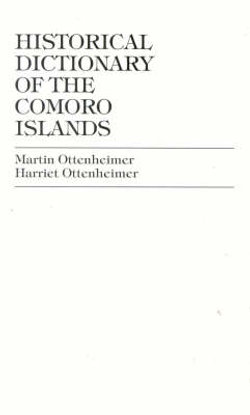 Historical Dictionary of Comoro Islands