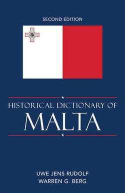 Historical Dictionary of Malta