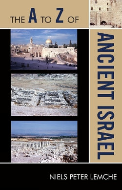 The A to Z of Ancient Israel