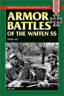 Armor Battles of the Waffen Ss