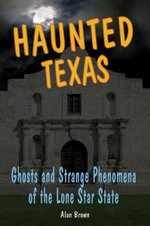 Haunted Texas