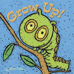Grow Up