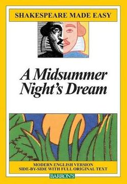 Midsummer Nights Dream Made Easy