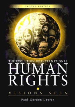 The Evolution of International Human Rights