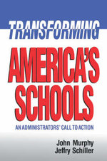 Transforming America's Schools