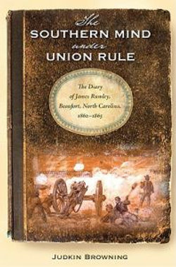 The Southern Mind Under Union Rule