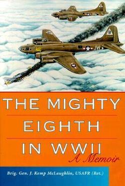 The Mighty Eighth in WWII