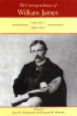 The Correspondence of William James V. 4; 1856-1877