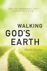 Walking God?s Earth