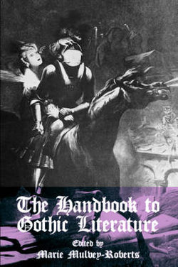 The Handbook to Gothic Literature